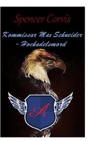 Cover von Kommissar Max Schneider - Hochadelsmord