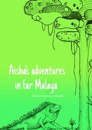 Cover von Aisha's adventures in far Malaya