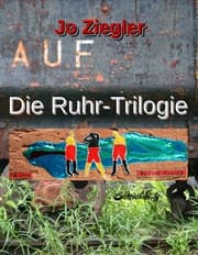 Cover von Die Ruhr-Trilogie