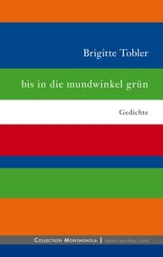 Cover von bis in die mundwinkel grün