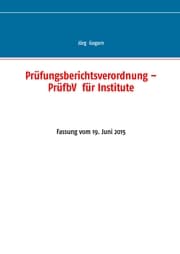 Cover von Prüfungsberichtsverordnung - PrüfbV für Institute