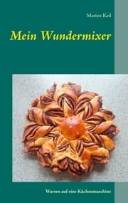 Cover von Mein Wundermixer