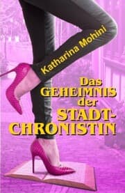 Cover von Das Geheimnis der Stadtchronistin