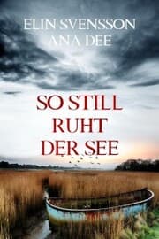 Cover von So still ruht der See
