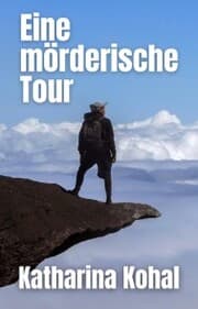 Cover von Eine mörderische Tour