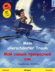 Cover von Mein allerschönster Traum - (Deutsch - Russisch)