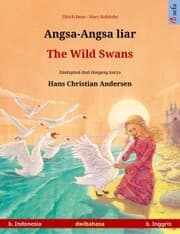 Cover von Angsa-Angsa liar - The Wild Swans (b. Indonesia - b. Inggris)