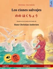 Cover von Los cisnes salvajes - ¿¿ ¿¿¿¿¿ (español - japonés)