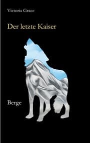 Cover von Der letzte Kaiser