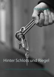 Cover von Hinter Schloss und Riegel