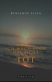 Cover von Dikaio. Ich mach euch das Licht tot