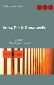 Cover von Anna, Tee & Donauwelle Band IV