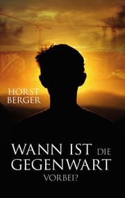 Cover von Wann ist die Gegenwart vorbei?