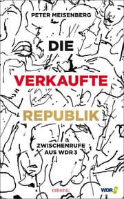 Cover von Die verkaufte Republik
