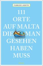 Cover von 111 Orte auf Malta, die man gesehen haben muss