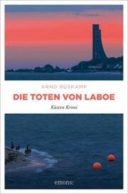 Cover von Die Toten von Laboe. Marie Geisler und Frauke Frisch ermitteln - ein kulinarischer Krimi mit Humor