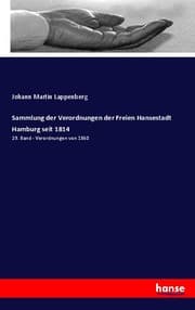 Cover von Sammlung der Verordnungen der Freien Hansestadt Hamburg seit 1814