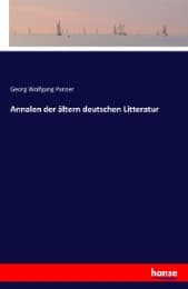 Cover von Annalen der ältern deutschen Litteratur
