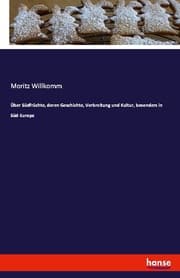 Cover von Über Südfrüchte, deren Geschichte, Verbreitung und Kultur, besonders in Süd-Europa