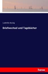 Cover von Briefwechsel und Tagebücher
