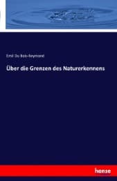 Cover von Über die Grenzen des Naturerkennens