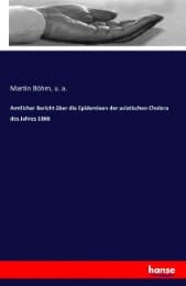 Cover von Amtlicher Bericht über die Epidemieen der asiatischen Cholera des Jahres 1866