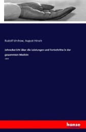 Cover von Jahresbericht über die Leistungen und Fortschritte in der gesammten Medizin