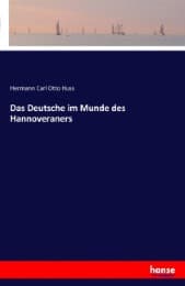 Cover von Das Deutsche im Munde des Hannoveraners