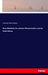Cover von Neue Bibliothek der schönen Wissenschaften und der freien Künste