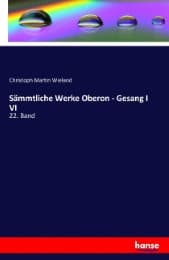 Cover von Sämmtliche Werke Oberon - Gesang I VI