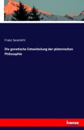 Cover von Die genetische Entwickelung der platonischen Philosophie