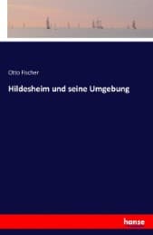 Cover von Hildesheim und seine Umgebung