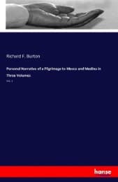 Cover von Personal Narrative of a Pilgrimage to Mecca and Medina in Three Volumes