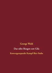 Cover von Das zähe Ringen um Gila