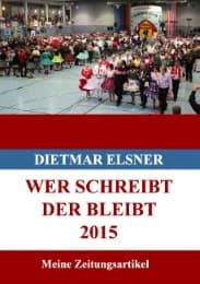 Cover von Wer schreibt der bleibt 2015