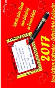 Cover von Love Letters Calendar - Liebesbrief-Kalender für 2017