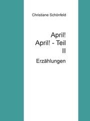 Cover von April! April! Teil II