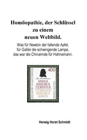 Cover von Homöopathie, der Schlüssel zu einem neuen Weltbild.
