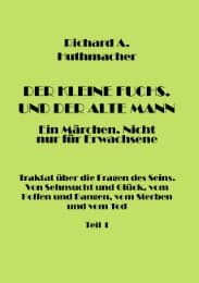 Cover von Der Kleine Fuchs. Und der Alte Mann, Teil 1
