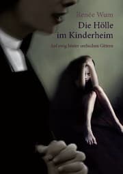 Cover von Die Hölle im Kinderheim