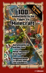 Cover von 100 unentbehrliche Tipps zu Minecraft