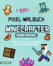 Cover von Pixel-Malbuch für Minecrafter - Biome Spezial - Über 70 Pixel-Ausmalbilder aus der Minecraft-Welt