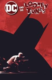 Cover von DC und die Looney Tunes