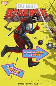 Cover von Du bist Deadpool - Der interaktive Spiele-Comic