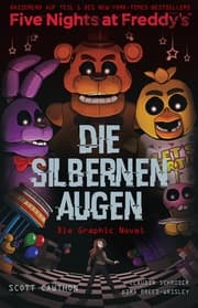 Cover von Five Nights at Freddy's: Die silbernen Augen - Die Graphic Novel