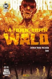 Cover von Joe Hill: Im tiefen, tiefen Wald