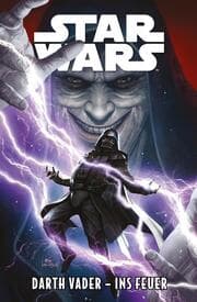 Cover von Star Wars Comics: Darth Vader - Ins Feuer