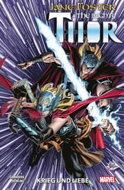 Cover von Jane Foster & The Mighty Thor: Krieg und Liebe