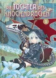 Cover von Die Tochter des Knochendrachen 01