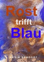 Cover von Rost trifft Blau